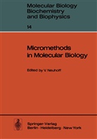 Volke Neuhoff, Volker Neuhoff - Micromethods in Molecular Biology