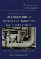 Grove, Grove, Lorraine Grove, Pete Wood, Peter Wood - Proceedings of the 2nd International Conference on Developments in Valves and Actuators for Fluid Control