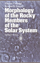 Kenneth O Emery, Kenneth O. Emery, Elaza Uchupi, Elazar Uchupi - Morphology of the Rocky Members of the Solar System