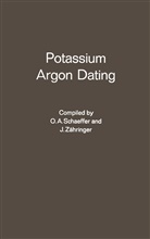 A Schaeffer, O A Schaeffer, O. A. Schaeffer, Zähringer, Zähringer, J. Zähringer - Potassium Argon Dating