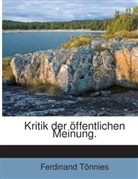 Ferdinand Tönnies - Kritik Der Öffentlichen Meinung...