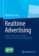 Olive Busch, Oliver Busch - Realtime Advertising