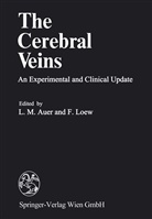 L. M. Auer, L.M. Auer, Loew, Loew, F. Loew, M Auer... - The Cerebral Veins