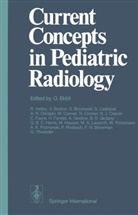 Eklöf, O Eklöf, O. Eklöf - Current Concepts in Pediatric Radiology