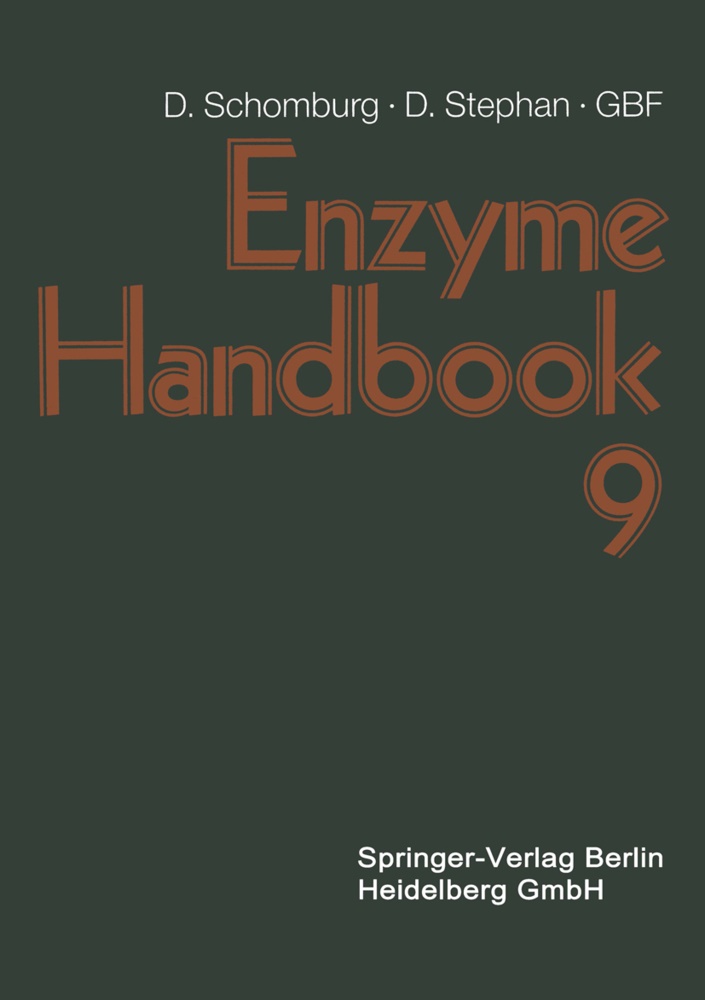 Dietma Schomburg, Dietmar Schomburg, Stephan, Stephan, Dörte Stephan - Enzyme Handbook 9 Class 1.1: Oxidoreductases