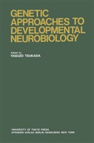 Tsukada, Y Tsukada, Y. Tsukada - Genetic Approaches to Developmental Neurobiology
