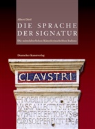 Albert Dietl, Alessandr Nova, Alessandro Nova, Wolf, Wolf, Gerhard Wolf - Die Sprache der Signatur, 4 Bde.