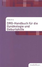 Imke Ern - DRG-Handbuch für die Gynäkologie und Geburtshilfe