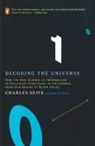 Charles Seife - Decoding the Universe