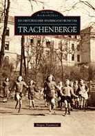 Jürgen Naumann, Jürgen Naumann - Historischer Spaziergang rund um Dresden-Trachenberge