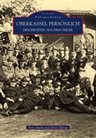 Frit Aurin, Fritz Aurin, Dieter König - Oberkassel persönlich