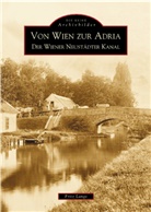 Fritz Lange - Von Wien zur Adria