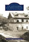 Alfred Hengl, Christian Winkler, Christian F Winkler, Christian F. Winkler - Vom Leopoldsberg zum Hermannskogel