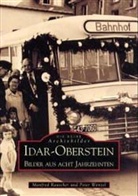 Manfred Rauscher, Manfre Rauscher, Manfred Rauscher, Peter Wenzel - Idar-Oberstein