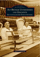 Hans Rothkamp, Hans J Rothkamp, Hans J. Rothkamp - Alt-Brühler Unternehmen und Geschäfte