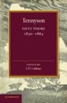 Alfred Tennyson, Alfred Lord Tennyson, Lord Alfred Tennyson, J. H. Lobban - Fifty Poems