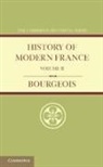 Emile Bourgeois - History of Modern France: Volume 2, 1852-1913