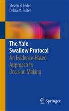 steven Leder, Steven B Leder, Steven B. Leder, Debra M Suiter, Debra M. Suiter - The Yale Swallow Protocol