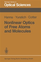 D Cotter, D. Cotter, D Hanna, D C Hanna, D. C. Hanna, M Yuratich... - Nonlinear Optics of Free Atoms and Molecules