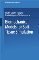 Nadia Magnenat Thalmann, Nadia et Magnenat Thalmann, Walte Maurel, Walter Maurel, Daniel Thalmann, Yi Wu... - Biomechanical Models for Soft Tissue Simulation