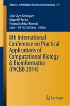 Juan F. De Paz Santana, Florentino Fdez-Riverola, Florentino Fdez-Riverola et al, Migue P Rocha, Miguel P Rocha, Juan F. de Paz Santana... - 8th International Conference on Practical Applications of Computational Biology & Bioinformatics (PACBB 2014)