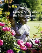 Hans P Boer, Andreas Lechtape - Gärten und Parks im Münsterland
