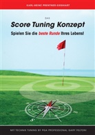 Karl-Heinz Prentner-Sieghart - Das Score Tuning Konzept