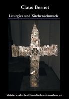 Claus Bernet, Bernet Claus - Liturgica und Kirchenschmuck
