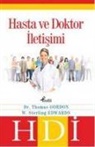 Sterling Edwards, Thomas Gordon - Hasta ve Doktor Iletisimi
