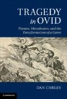 Dan Curley, Dan (Professor Curley, Daniel Curley, Curley Dan - Tragedy in Ovid