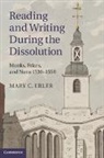Mary C. Erler, Mary C. (Fordham University Erler, Erler Mary C. - Reading and Writing During the Dissolution