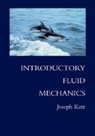 Joseph Katz, Joseph (San Diego State University) Katz, Katz Joseph - Introductory Fluid Mechanics