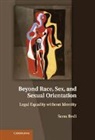 Sonu Bedi, Sonu (Dartmouth College Bedi, Bedi Sonu - Beyond Race, Sex, and Sexual Orientation