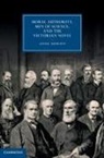 Anne DeWitt, Anne (Princeton University Dewitt - Moral Authority, Men of Science, and the Victorian Novel