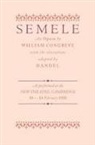 William Congreve, William Handel Congreve, Congreve William, George Frideric Handel, Handel George Frideric - Semele