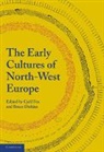 H. Munro Chadwick, Cyril Fox, Cyril Dickins Fox, Bruce Dickins, Dickins Bruce, Cyril Fox... - Early Cultures of North-West Europe