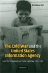 Nicholas Cull, Nicholas J Cull, Nicholas J. Cull, Nicholas J. (University of Southern Californ Cull, Nicholas John Cull - Cold War and the United States Information Agency
