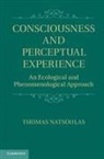 Thomas Natsoulas, Thomas (University of California Natsoulas - Consciousness and Perceptual Experience