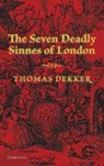Thomas Dekker - Seven Deadly Sinnes of London