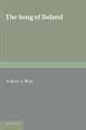 Arthur S. Way - Song of Roland
