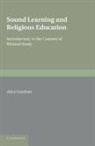 Alice Gardner, Gardner Alice - Sound Learning and Religious Education