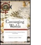 Louise A. Breen, Louise A. (Kansas State University Breen, A. Breen Louise, Louise A. Breen, Breen Louise A. - Converging Worlds