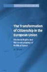 Jo Shaw, Jo (University of Edinburgh) Shaw - Transformation of Citizenship in the European Union