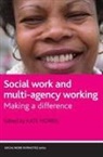 Kate (EDT) Morris, Kate Morris, Kate (University of Sheffield Kate Morris is Professor of Social Work at the University of Sheffield.) Morris - Social Work and Multi-Agency Working