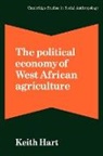 Keith Hart, Hart Keith, Meyer Fortes - Political Economy of West African Agriculture