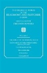 Francis Beaumont, Francis Fletcher Beaumont, Fredson Bowers, John Fletcher, Fredson Bowers - Dramatic Works in Beaumont Fletcher Canon: Volume 1, Knight of