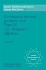 A. van Daele, A.van Daele, Alfons van Daele, N. J. Hitchin - Continuous Crossed Products and Type III Von Neumann Algebras