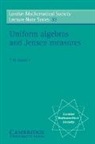 T. W. Gamelin, T.W. Gamelin, Theodore W. Gamelin, Gamelin T. W. - Uniform Algebras and Jensen Measures