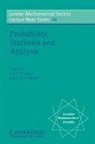 J. F. C. Kingman, J. F. C. Reuter Kingman, N. J. Hitchin, J. F. C. Kingman, G. E. H. Reuter - Probability, Statistics and Analysis