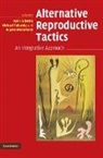 Rui F. Oliveira, Rui F. Taborsky Oliveira, Rui Taborsky Oliveira, H Jane Brockmann, H. Jane Brockmann, H. Jane (University of Florida) Brockmann... - Alternative Reproductive Tactics